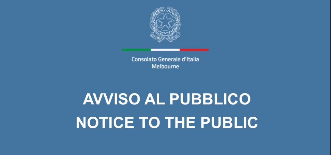 Notice to the public – Consolato Generale d'Italia Melbourne